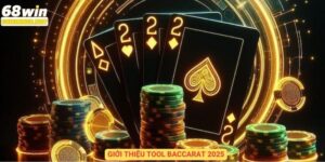 Giới thiệu tool baccarat 2025