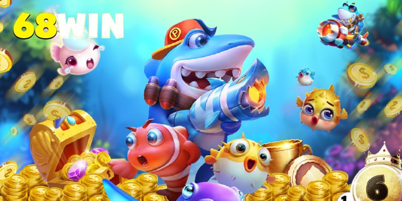 Bắn cá 68Win tạo trải nghiệm săn thưởng sống động